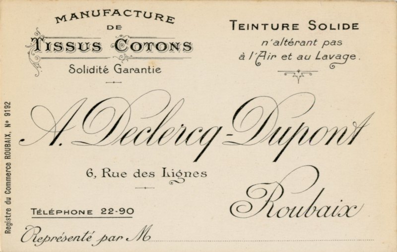 Une carte de la manufacture de tissus A. Declercq-Dupont