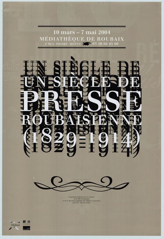 Un siècle de presse roubaisienne 1829-1914