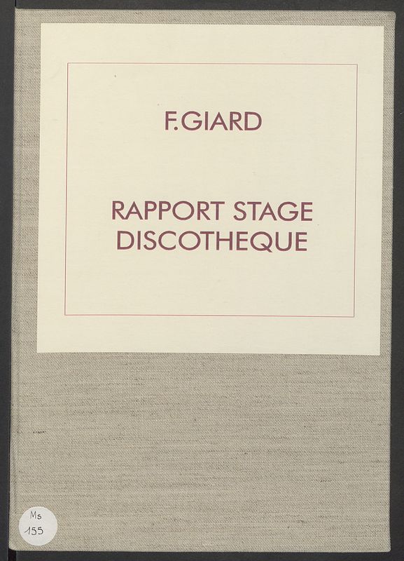 Centre culturel du Forum, Discothèque, Roubaix. Rapport de stage C.A.F.B, avril-mai 1988