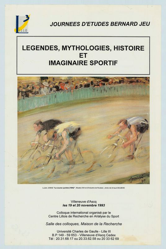 Légendes, mythologies, histoire et imaginaire sportif