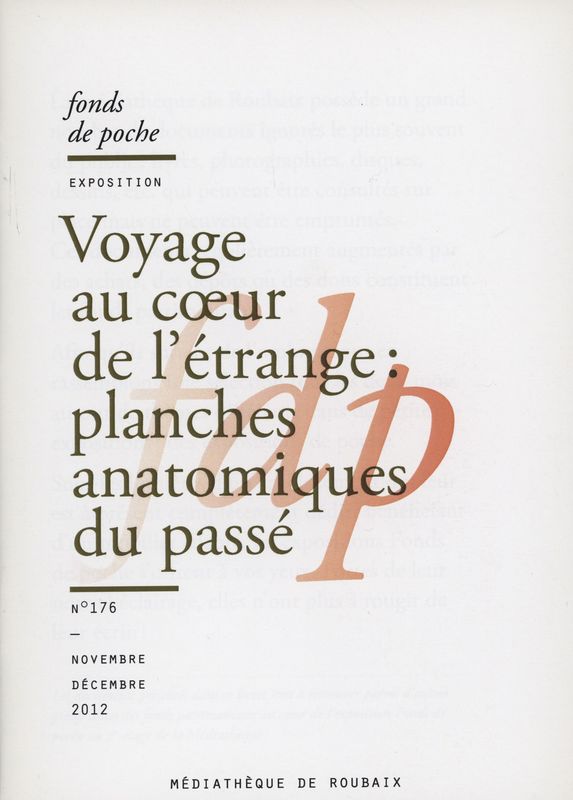 n°176 - Voyage au coeur de l'étrange : planches anatomiques du passé