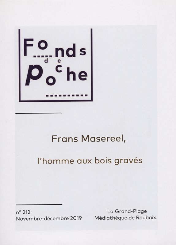 n°212 - Frans Masereel, l'homme aux bois gravés