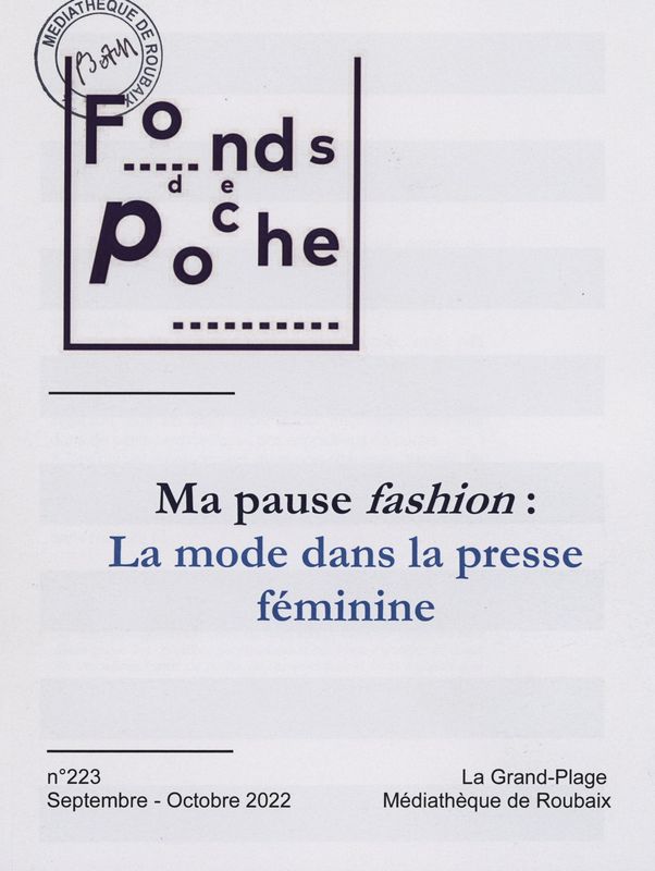 n°223 - Ma pause fashion : la mode dans la presse féminine 