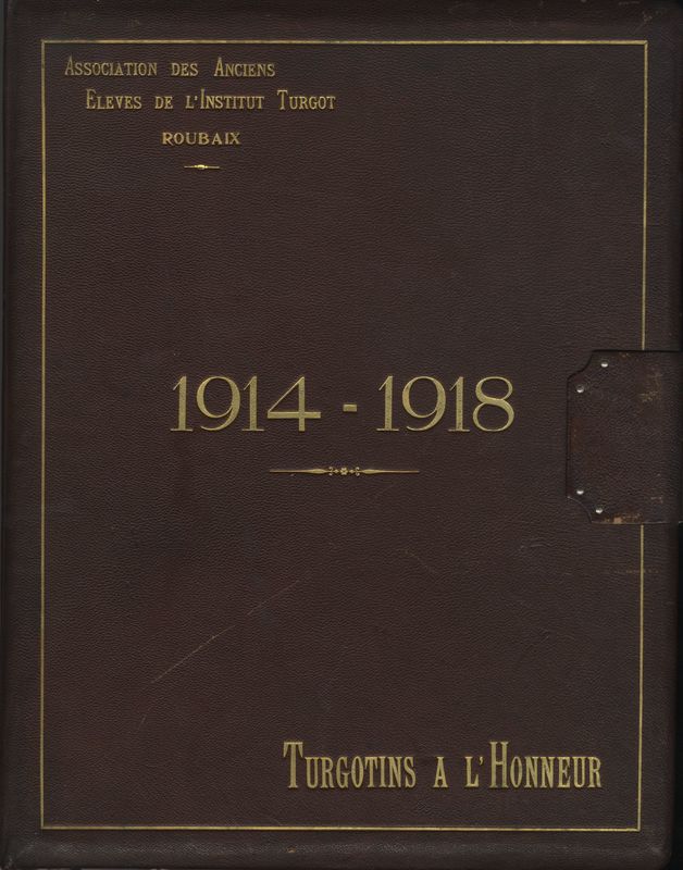 1914-1918 : Turgotins à l'honneur