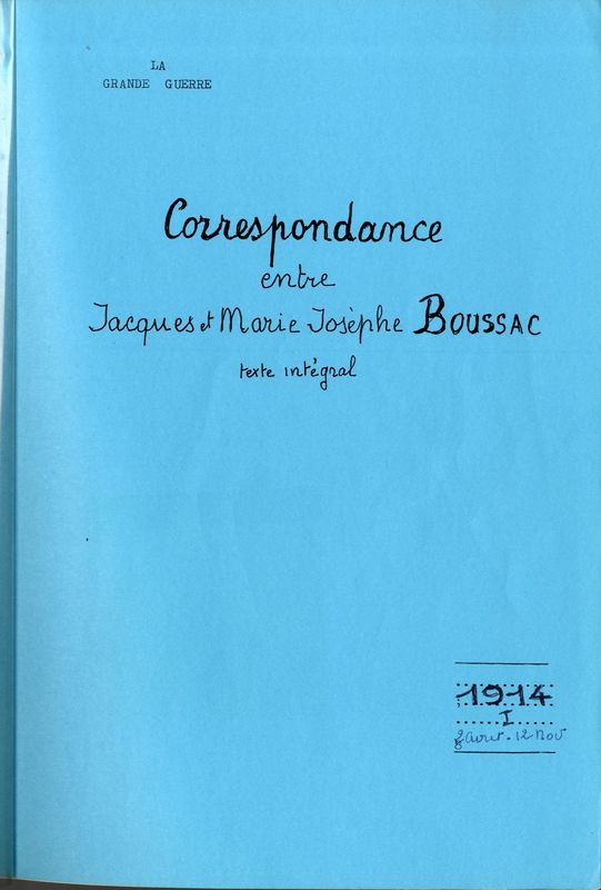 Correspondance croisée entre les époux Boussac, 1914