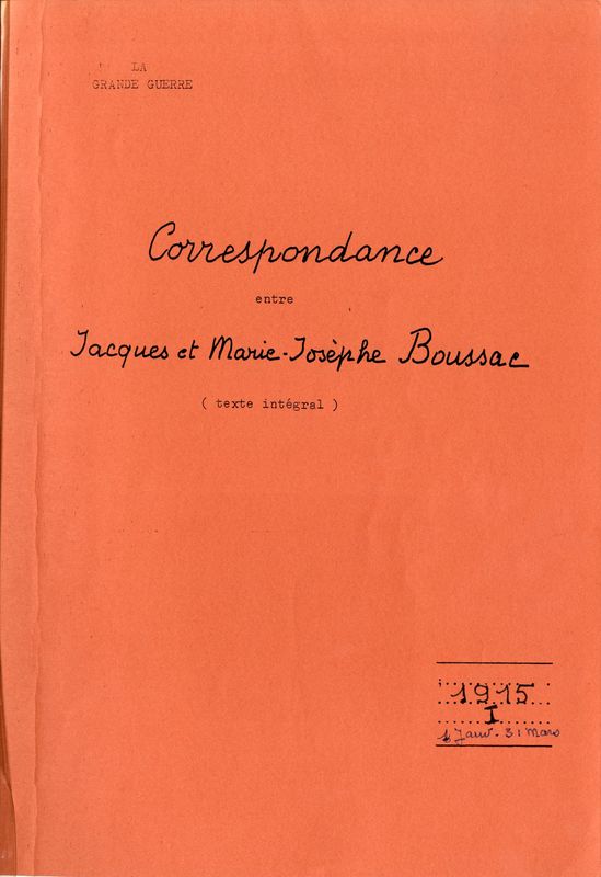 Correspondance croisée entre les époux Boussac, 1915