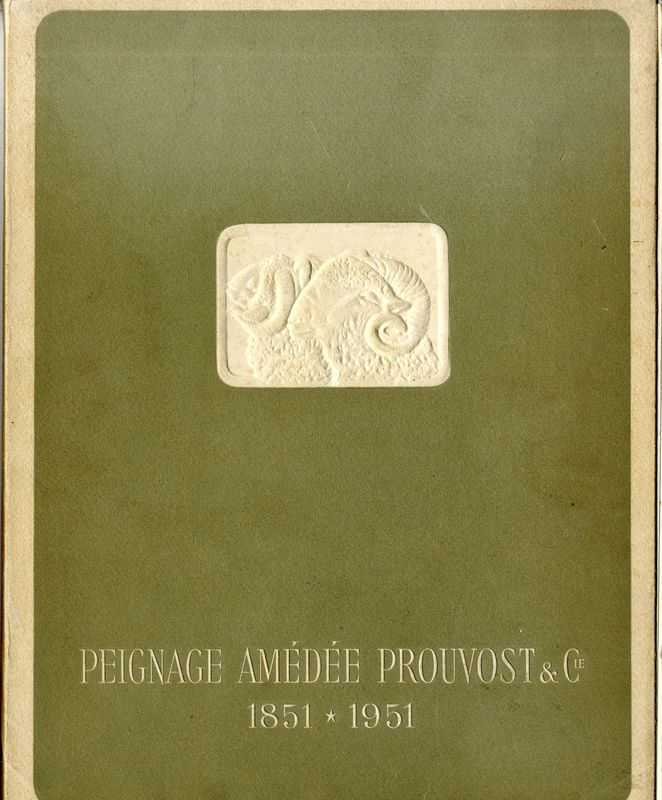 Peignage Amédée Prouvost & Cie - 1851-1951