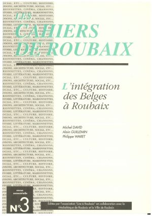 L'intégration des Belges à Roubaix